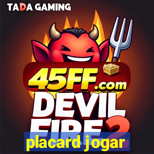 placard jogar